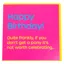 Gubblecote Humourous Greetings Card - Worth Celebrating